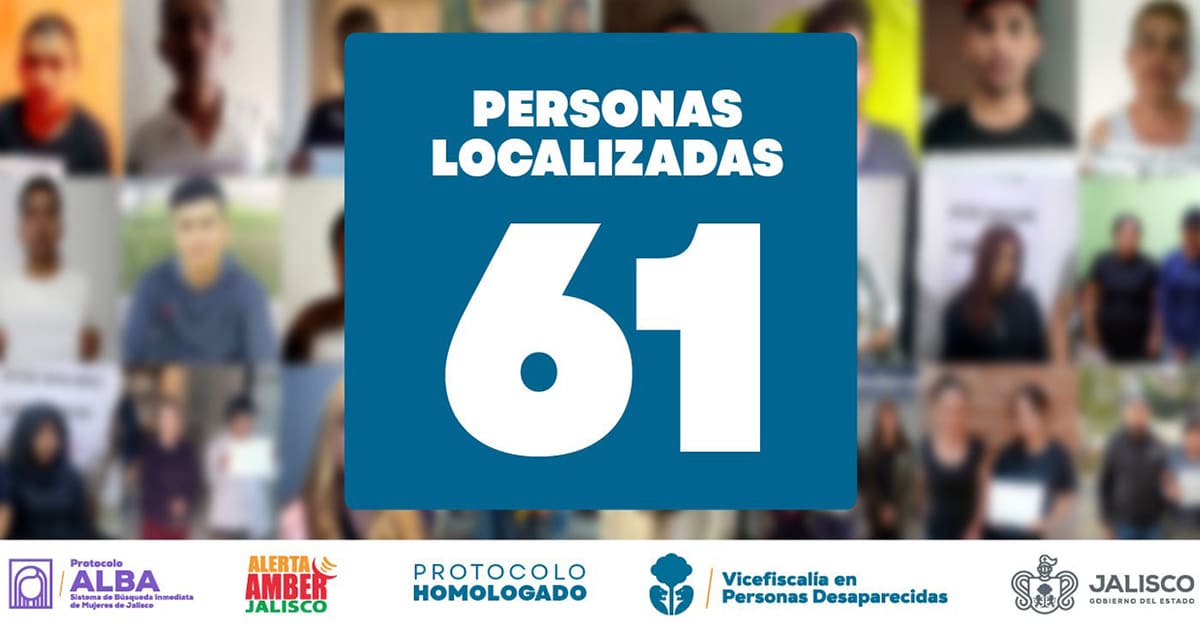 61 PERSONAS FUERON LOCALIZADAS ENTRE EL 25 Y 31 DE MAYO